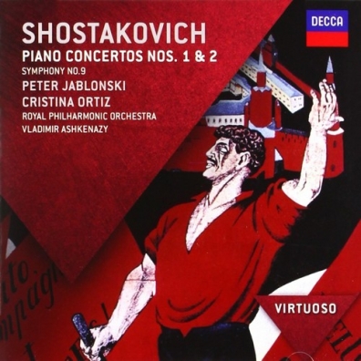Vladimir Ashkenazy (Владимир Ашкенази): Shostakovich: Piano Concertos 1 & 2; Symphony 9