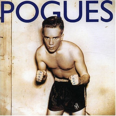 The Pogues (Зе Погес): Peace And Love