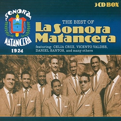 La Sonora Matancera (Ла Сонора Матансера): The Best Of La Sonora Matancera