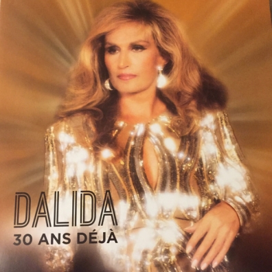 Dalida (Далида): 30 Ans Deja