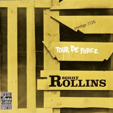 Sonny Rollins (Сонни Роллинз): Tour De Force