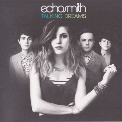 Talking Dreams Echosmith: Talking Dreams