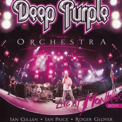 Deep Purple (Дип Перпл): Live At Montreux 2011 (With Orchestra)