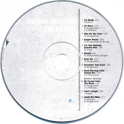 Muddy Waters (Мадди Уотерс): I'M Ready