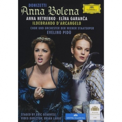 Donizetti: Anna Bolena Анна Нетребко: Donizetti: Anna Bolena
