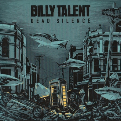 Billy Talent (Билли Талент): Dead Silence