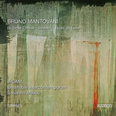 Mantovani: Sette Chiese Bruno Mantovani (Брюно Мантовани): Mantovani: Sette Chiese