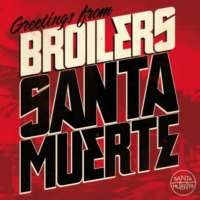 Broilers: Santa Muerte