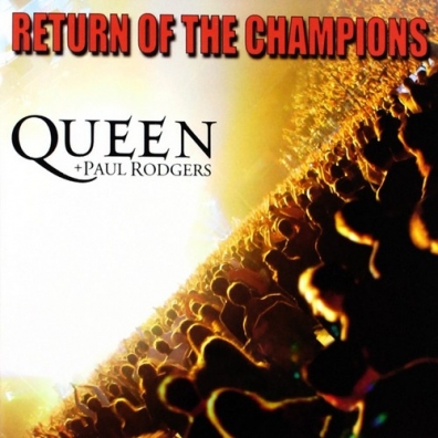 Return Of The Champions Queen (Квин): Return Of The Champions