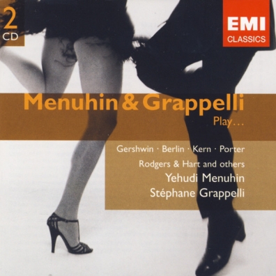 Yehudi Menuhin (Иегуди Менухин): Menuhin & Grappelli Play Gershwin