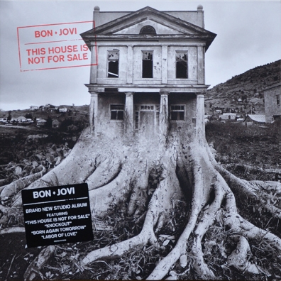 Bon Jovi (Бон Джови): This House Is Not For Sale