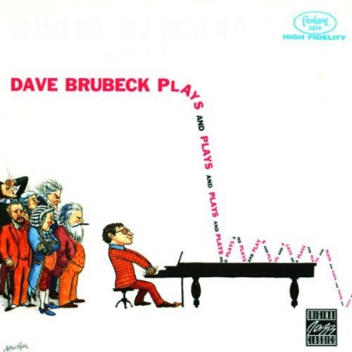 Dave Brubeck (Дэйв Брубек): Plays And Plays And Plays