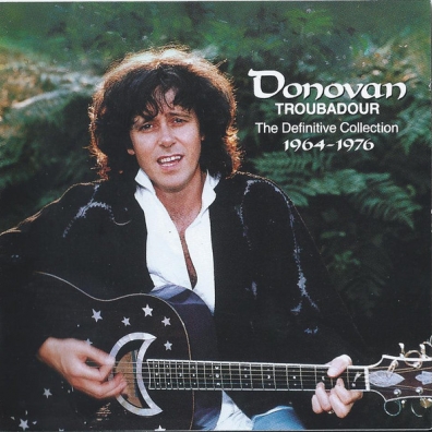 Donovan (Донован): Troubadour - The Definitive Collection 1