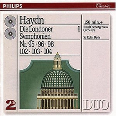 Haydn: The London Symphonies - Nos. 95, 96, 98 & 1 Sir Colin Davis (Колин Дэвис): Haydn: The London Symphonies - Nos. 95, 96, 98 & 1