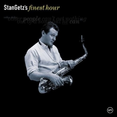 Stan Getz (Стэн Гетц): Finest Hour