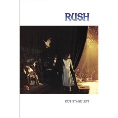 Rush: Exit...Stage Left