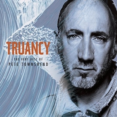 Truancy: The Best Of Pete Townshend Pete Townshend (Пит Таунсенд): Truancy: The Best Of Pete Townshend