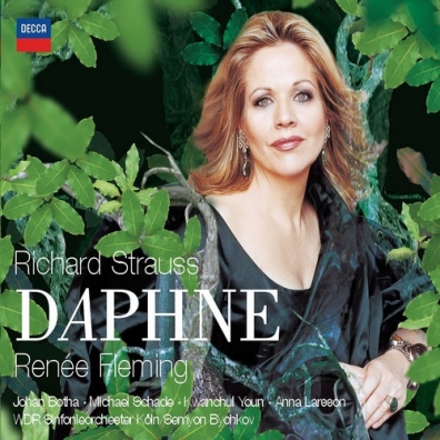 Strauss, R.: Daphne Renee Fleming (Рене Флеминг): Strauss, R.: Daphne