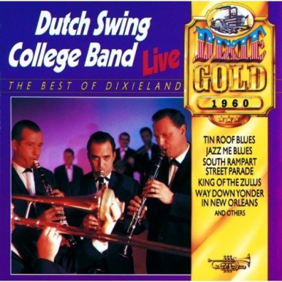 The Dutch Swing College Band: The Dutch Swing College Band - Live In 1960