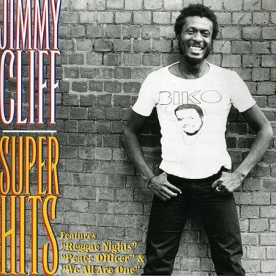 Jimmy Cliff (Джимми Клифф): Super Hits