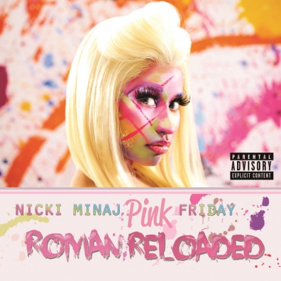 Pink Friday... Roman Reloaded Nicki Minaj (Ники Минаж): Pink Friday... Roman Reloaded