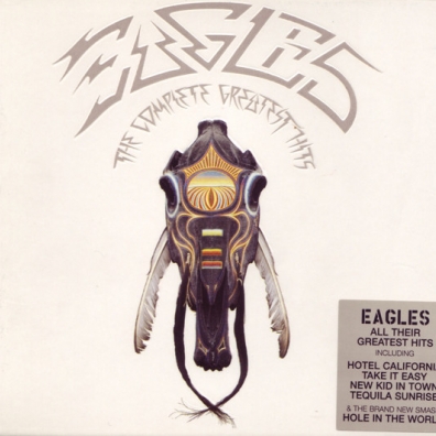 The Complete Greatest Hits Eagles (Иглс, Иглз): The Complete Greatest Hits