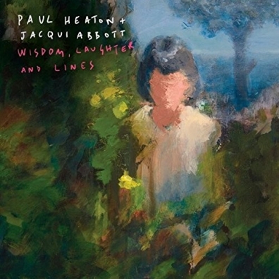 Wisdom, Laughter And Lines Paul Heaton (Пол Хитон): Wisdom, Laughter And Lines