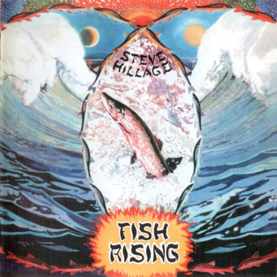Fish Rising Steve Hillage (Стив Хиллидж): Fish Rising