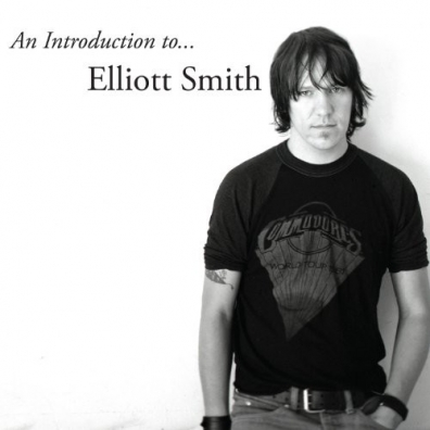 Elliott Smith (Эллиотт Смит): An Introduction To Elliott Smith