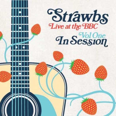 The Strawbs (Зе Стравбс): Live At The BBC - Vol.1