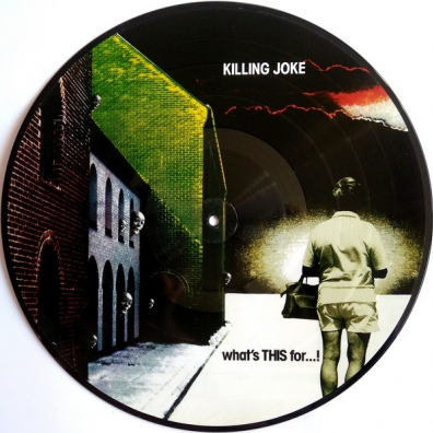Killing Joke (Киллен Джок): What's This For...!
