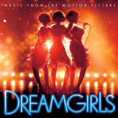 Dreamgirls Music From The Motion Picture