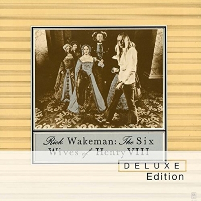 The Six Wives Of Henry VIII Rick Wakeman (Рик Уэйкман): The Six Wives Of Henry VIII