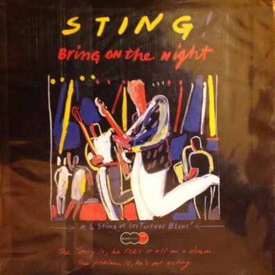 Bring On The Night Sting (Стинг): Bring On The Night