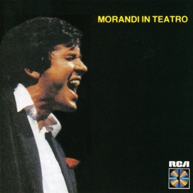 Gianni Morandi (Джанни Моранди): Morandi In Teatro