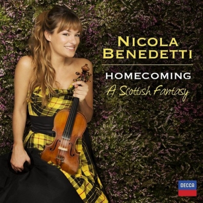 Nicola Benedetti (Никола Бенедетти): Homecoming - A Scottish Fantasy