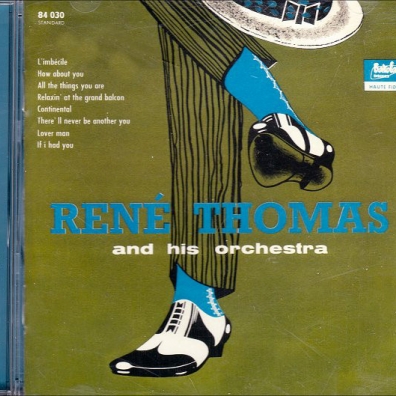 Rene Thomas (Рене Томас): And His Orchestra