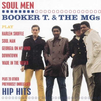 Booker T & The MG's (Букер Ти Зе Эм Джи): Soul Men