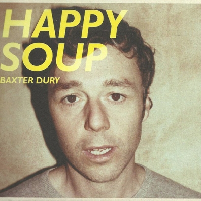 Baxter Dury (Бакстер Дьюри): Happy Soup