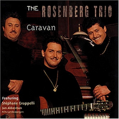 Caravan Rosenberg Trio (Розенберг Трио): Caravan