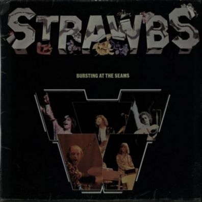 Bursting At The Seams Strawbs: Bursting At The Seams