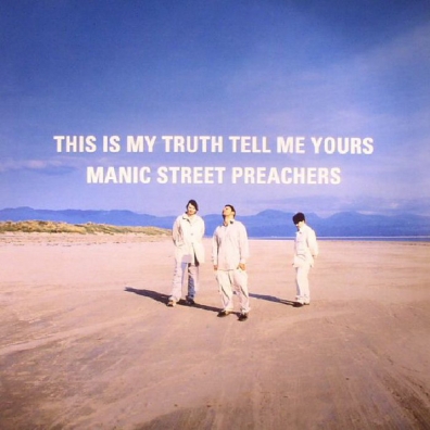 Manic Street Preachers (Манис стрит): This Is My Truth, Now Tell Me Yours