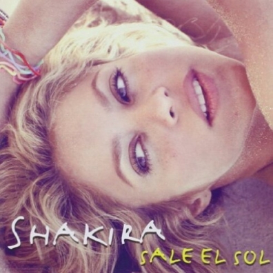 Shakira (Шакира): Sale El Sol