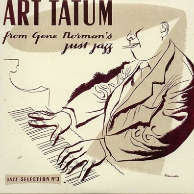 From Gene Norman’S Just Jazz Art Tatum (Арт Татум): From Gene Norman’S Just Jazz