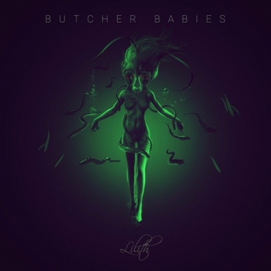 Butcher Babies (Бутчер Бабиес): Lilith