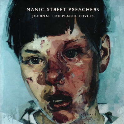 Journal For Plague Lovers Manic Street Preachers (Манис стрит): Journal For Plague Lovers