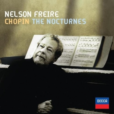 Nelson Freire (Нельсон Фрейре): Chopin: The Nocturnes