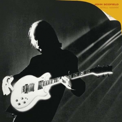 Still Warm John Scofield (Джон Скофилд): Still Warm