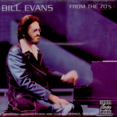Bill Evans (Билл Эванс): From The 70's