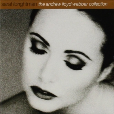 Andrew Lloyd Webber Collection Sarah Brightman (Сара Брайтман): Andrew Lloyd Webber Collection